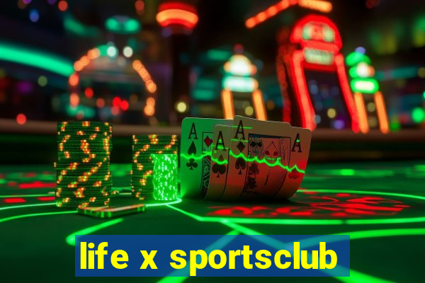 life x sportsclub